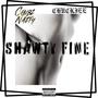 Shawty Fine (feat. Chuckiee) [Explicit]