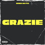 Grazie (Explicit)