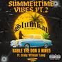 Summertime Vibes Pt. 2 (feat. Kable The Don & Craig ‘H!Tman’ Long) [Explicit]