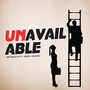 Unavailable (feat. Jewel Bakerz) [Explicit]