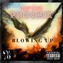 Blowing Up (Explicit)