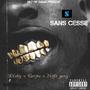 SANS CESSE (feat. CORTES_619 & NEFO GANG)