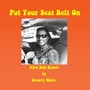 Put Your Seat Belt On (Afro Dub Remix)