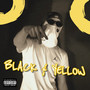 Black and Yellow (Spanish Version) [Explicit]