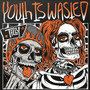 YOUTH IS WASTED (Radio Version)