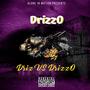 Driz Vs DrizzO (Explicit)