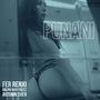 PUNANI (feat. Ralph Martinezz & Autumn Chen) [Explicit]