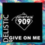 Give On Me EP