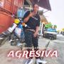 AGRESIVA YLP (Explicit)