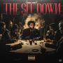 The Sit Down (Explicit)