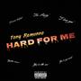 Hard For Me (Explicit)