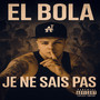 JE NE SAIS PAS (Explicit)