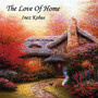 The Love Of Home - Single