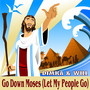 Go Down Moses (Let My People Go) (Reggaetón Version)