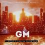 G.M. (feat. Soulja Livin' tru) [Explicit]