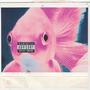 Fishes (Explicit)