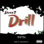 Street Drill (Explicit)