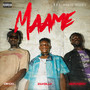 Maame (Explicit)