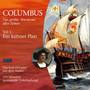 Columbus: Teil 1 - Ein kühner Plan