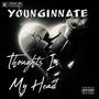 Thoughts In My Head (Explicit)