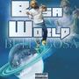 BosaWORLD (Explicit)