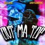 Out Ma Top (feat. Rsb Wan) [Explicit]