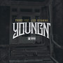 Youngn' (feat. Jigg Nevamind) (Explicit)