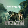 Kaadumale (Title Track) (From 