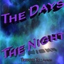 The Days / The Night : Tribute to Avicii