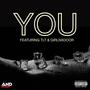 YOU (feat. T.L.T. & GIRLNXDOOR) [Explicit]