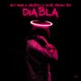 Diabla (Explicit)