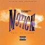 Motion (feat. $ir Raymo the Great) [Explicit]