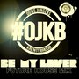 Be My Lover (Ouwe Jongens Krentebrood Future House Mix)