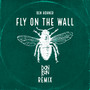 Fly on the Wall (Don Kon Remix) [Explicit]