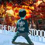 The Day the Earth Stood Still (Explicit)