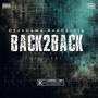 Back2Back (feat. RedDotZigg) [Explicit]