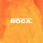 Boca (Explicit)