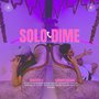 Solo Dime (Explicit)