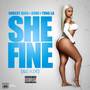 She Fine Remix (Explicit)