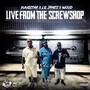 Live From The Screwshop (Explicit)