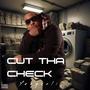 Cut Tha Check (feat. Tight The Main Attraction) [Explicit]