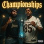 Championships (Explicit)