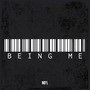 Being Me (Explicit)