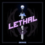 Lethal (Whiship Remix)