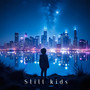 Still Kids