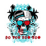 Do You Boo Boo (Explicit)