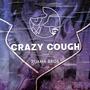 Crazy Cough