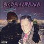 BYOBAIRBNB (Explicit)