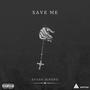 Save Me (Explicit)