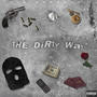 THE DiRTY Way (Explicit)